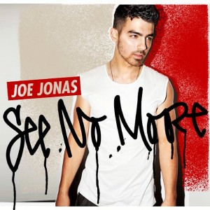 cover_art_of_joe_jonas_upcoming_solo_single_see_no_more_ Portada del primer single en solitario de Joe Jonas pop