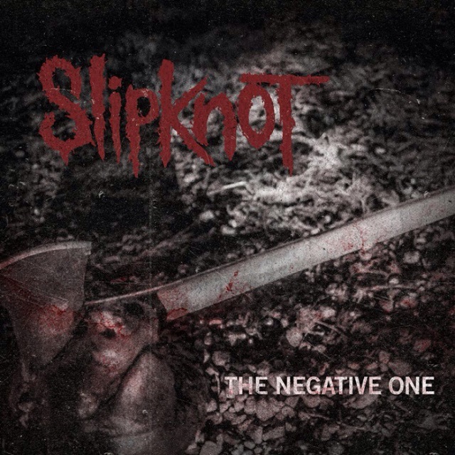 Slipknot lanza nueva canción: "The Negative One" 1