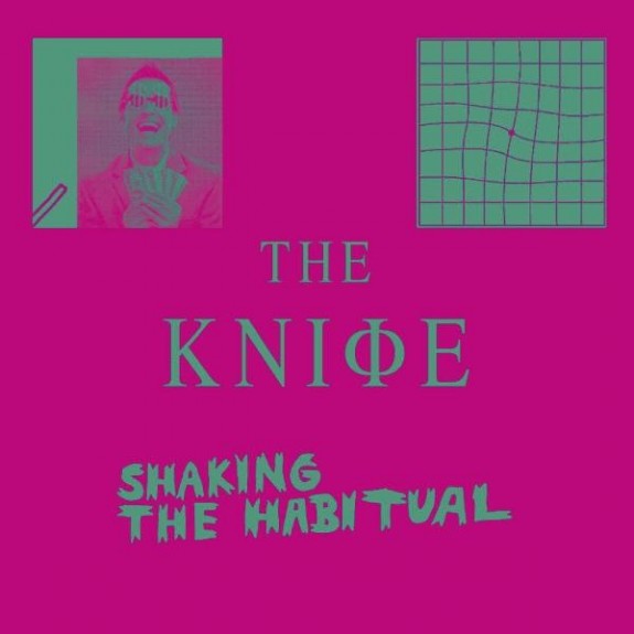 The Knife: su nuevo disco Shaking the Habitual recibe buenas críticas The Knife: su nuevo disco Shaking the Habitual recibe buenas críticas